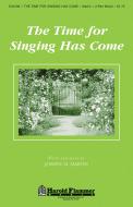 The Time For Singing Has Come 