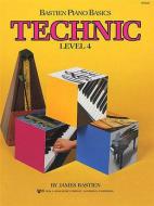 Bastien Piano Basics: Technic Level 4 