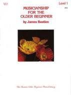 Musicianship for The Older Beginner Level 1 