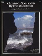 Classical Themes by The Masters 