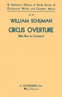 Circus Overture (Side Show for Orchestra) No. 78 