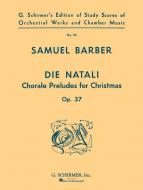 Die Natali, Op. 37 