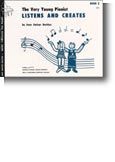The Very Young Pianist Listens and Creates Book 2 