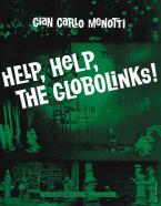 Help, Help, The Globolinks 