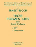 Trois Poèmes Juifs (3 Jewish Poems) 