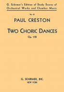 2 Choric Dances, Op. 17b 