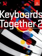 Keyboards Together 2 - Music Medals Bronze Ensemble Pieces 