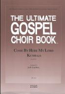 Come by Here My Lord Kumbaja Standard