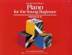 Bastien Piano Basics: Piano for The Young Beginner Primer B 
