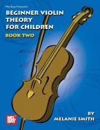 Beginner Violin Theory For Children, Book 2 