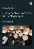 Fundamentale Konzepte für Schlagzeuger 