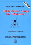 100 Keyboard-Songs für 3 Akkorde 