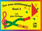 Der neue Altflötenspaß 2 