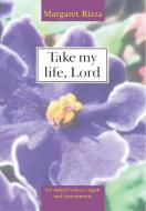 Take My Life, Lord 