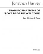 Transformations Of Love Bade Me Welcome 