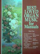 Best-Loved Organ Music Book 1 
