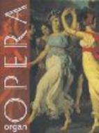 Opera for Organ 