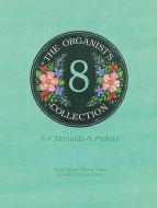 The Organist's Collection Book 8 