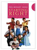 Violin Method Preliminary Book: Starting Right 