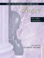 The wonderful World of Fauré 