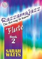 Razzamajazz Flute Book 2 