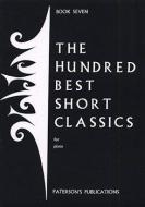 The Hundred Best Short Classics Book 7 