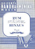 Zum Städtel hinaus 