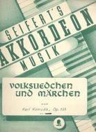 Volksliedchen und Märchen op. 135 