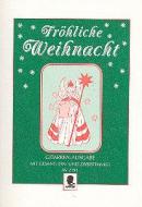 Fröhliche Weihnacht 