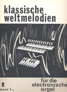 Klassische Weltmelodien 1 