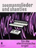 Seemannslieder und Shanties 1 