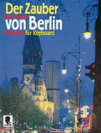 Der Zauber von Berlin 