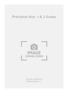 Preludios Nos. 1 & 2 
