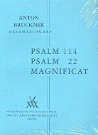 Psalm 114, Psalm 22 & Magnificat 