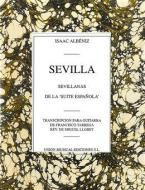 Sevilla Sevillanas No.3 de La Suite Espanola 