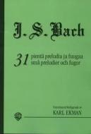 31 kleine Präludien und Fugen 