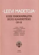 Sechs Stücke op. 12 