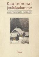 The Most Beautiful Christmas Songs 