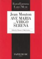Ave Maria...Virgo serena 