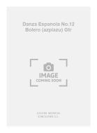 Danza Espanola No.12 Bolero 