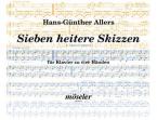 Sieben heitere Skizzen op. 55 