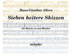 Sieben heitere Skizzen op. 55 