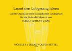 Lasset den Lobgesang hören 