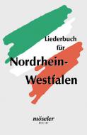 Liederbuch für Nordrhein-Westfalen 