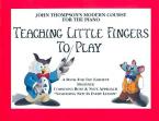 Teaching Little Fingers To Play 