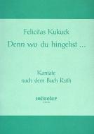 Denn wo du hingehst ... 