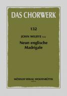 Neun Englische Madrigale 