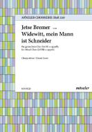 Drei Volkslieder Nr. 2: Widewitt, mein Mann ist Schneider Standard