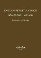 Matthäus-Passion BWV 244 