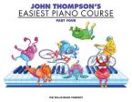 John Thompson's Easiest Piano Course Part 4 